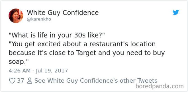 Being In Your 30s Being In Your 30s